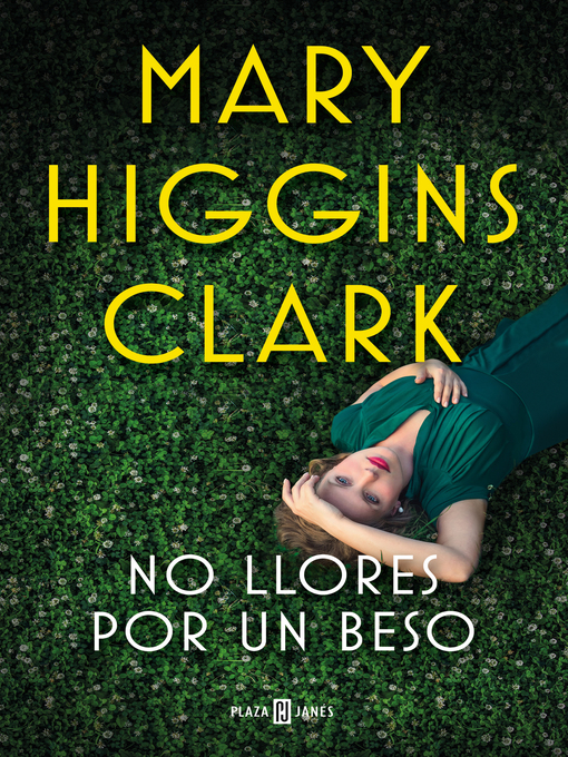 Title details for No llores por un beso by Mary Higgins Clark - Wait list